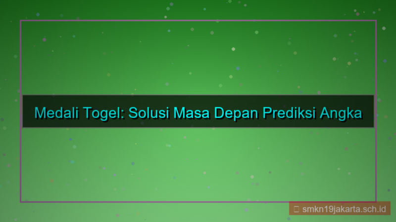 MEDALI TOGEL medalitogel solusi masa depan
