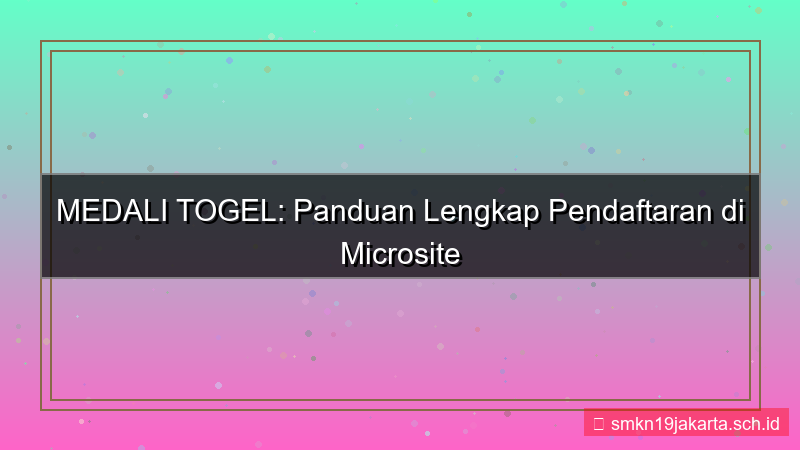 tampilan MEDALI TOGEL microsite pendaftaran medalitogel