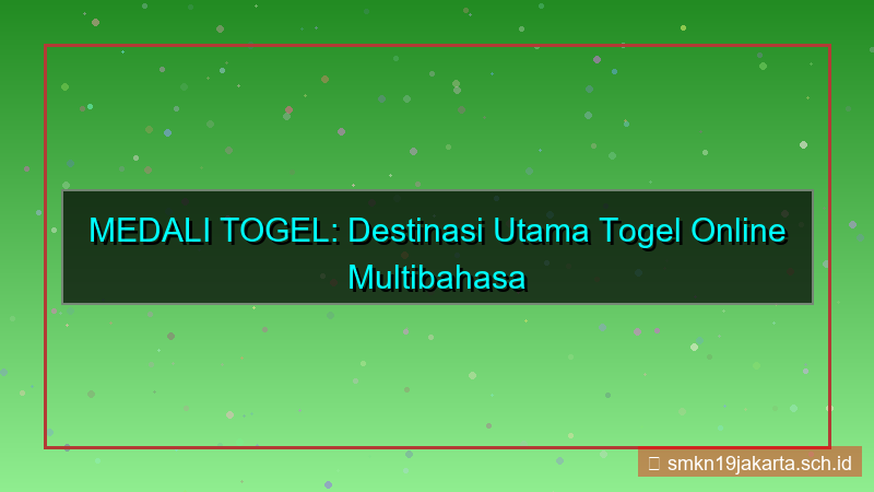 visual MEDALI TOGEL multibahasa medalitogel