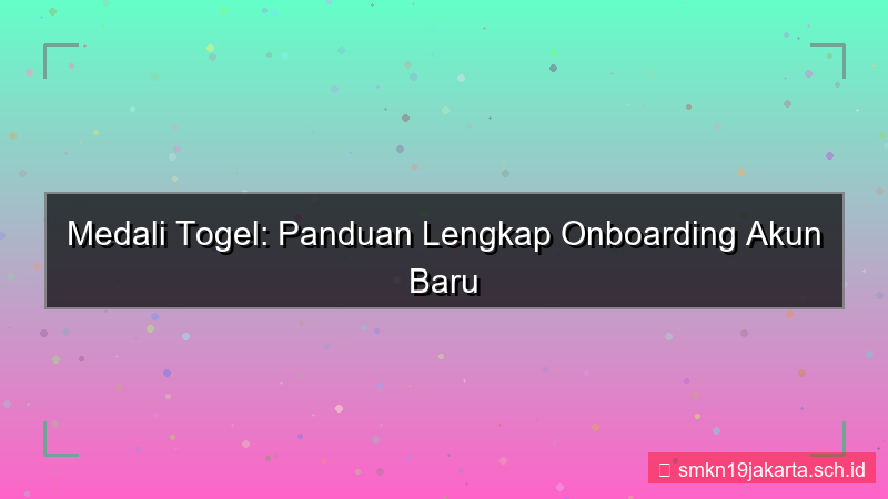 visual MEDALI TOGEL onboarding akun baru