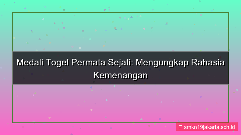 ilustrasi MEDALI TOGEL permata sejati