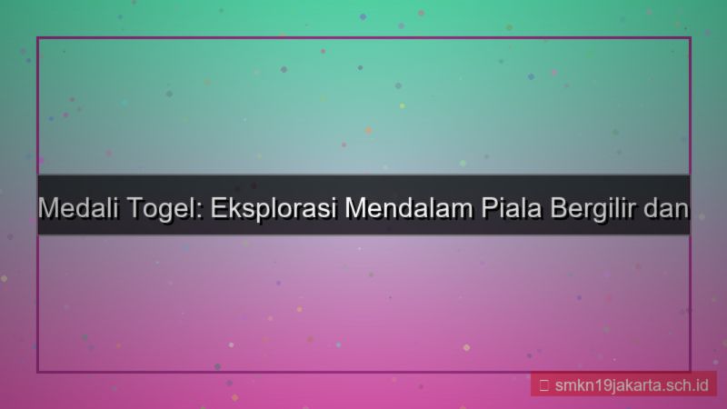 desain MEDALI TOGEL piala bergilir medalitogel