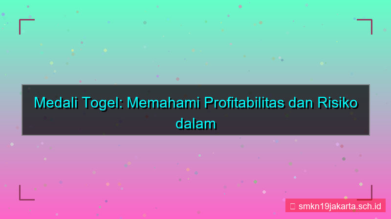 visual MEDALI TOGEL profitabilitas medalitogel