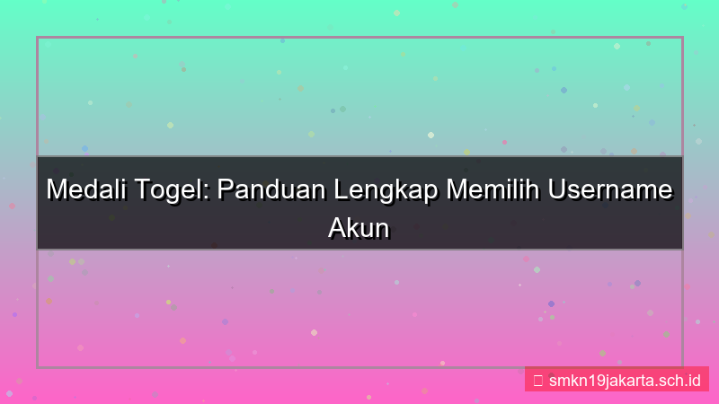 MEDALI TOGEL rekomendasi username akun
