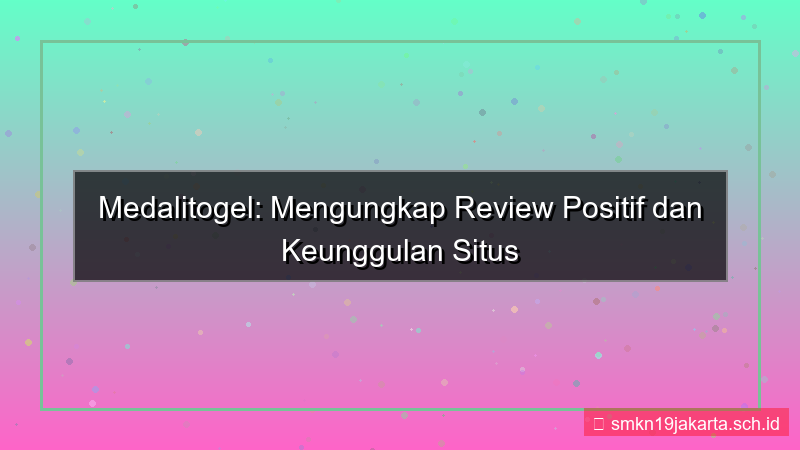 MEDALI TOGEL review positif medalitogel