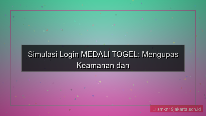 konten MEDALI TOGEL simulasi login medalitogel