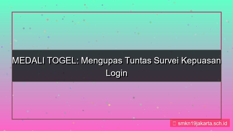 MEDALI TOGEL survey kepuasan login
