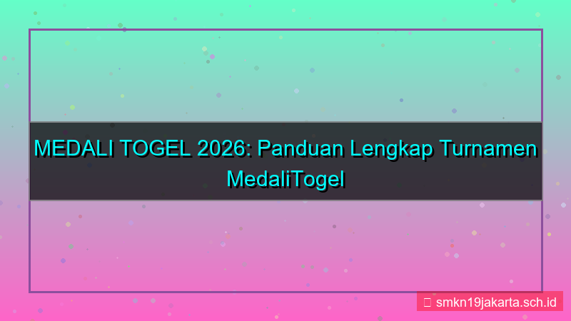 konten MEDALI TOGEL turnamen medalitogel 2026