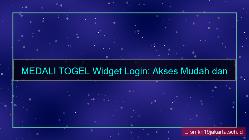 konten MEDALI TOGEL widget login medalitogel