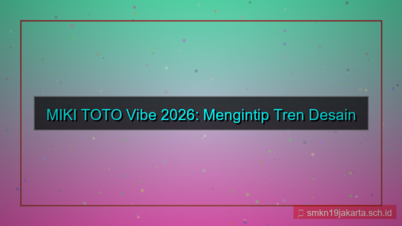 gambar MIKI TOTO mikitoto vibe 2026