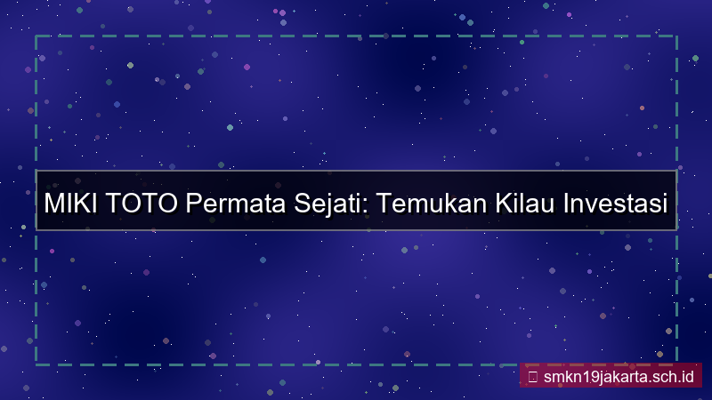 konten MIKI TOTO permata sejati