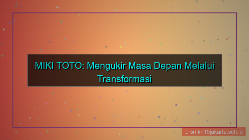 gambar MIKI TOTO transformasi digital mikitoto