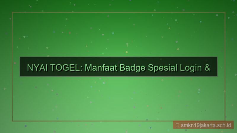 NYAI TOGEL badge spesial login