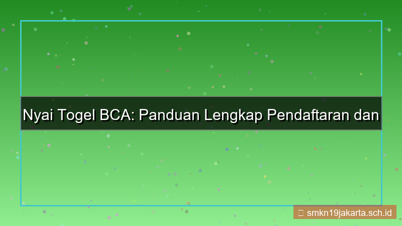 ilustrasi NYAI TOGEL bca daftar nyaitogel