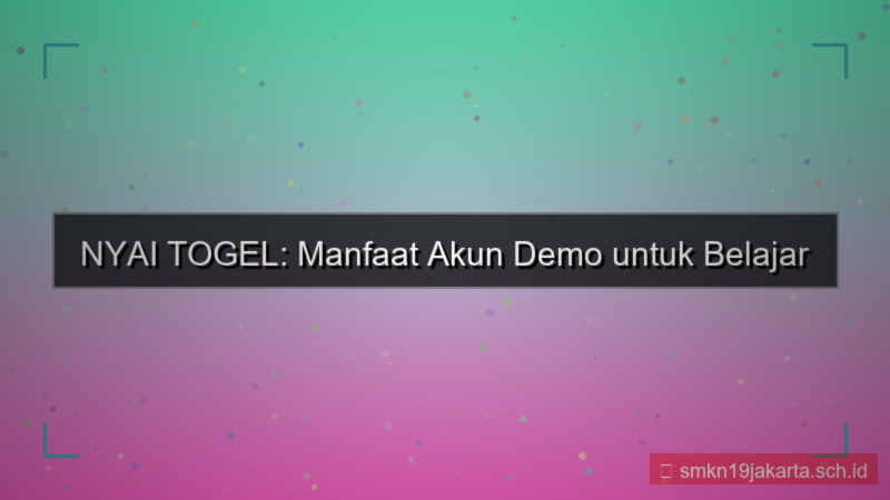 NYAI TOGEL demo akun nyaitogel