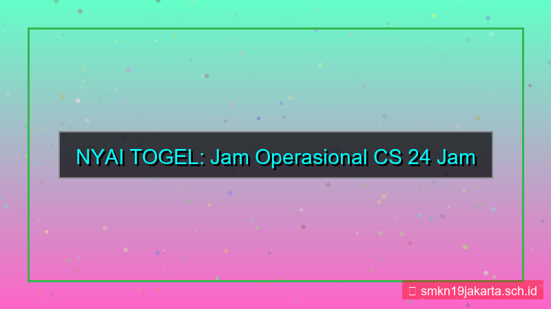 ilustrasi NYAI TOGEL jam operasional cs
