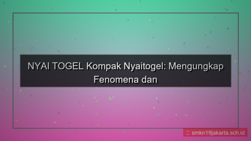 desain NYAI TOGEL kompak nyaitogel