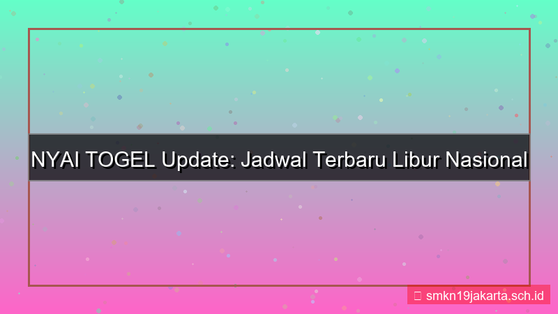 ilustrasi NYAI TOGEL libur nasional update
