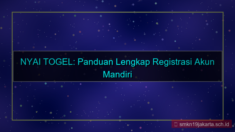 NYAI TOGEL mandiri registrasi nyaitogel