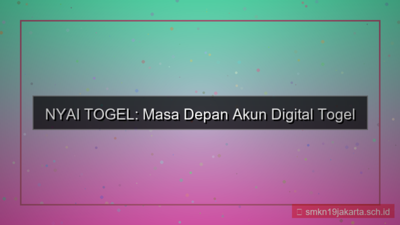 tampilan NYAI TOGEL masa depan akun digital