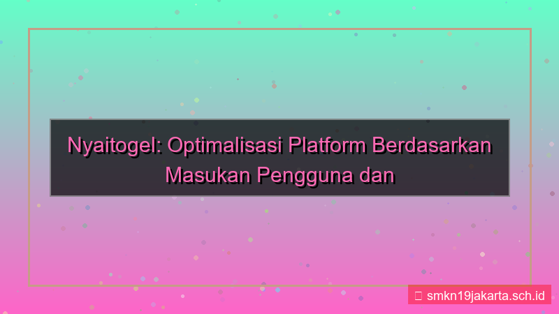 tampilan NYAI TOGEL masukan perbaikan nyaitogel