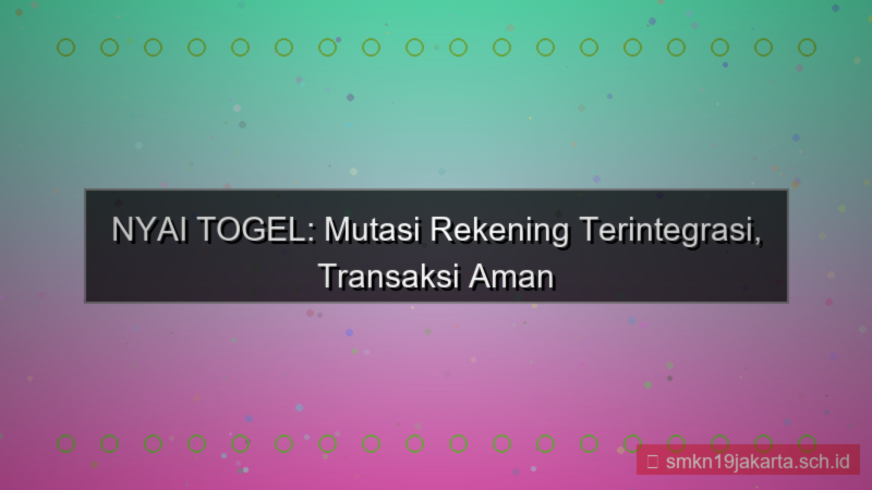 tampilan NYAI TOGEL mutasi rekening terintegrasi
