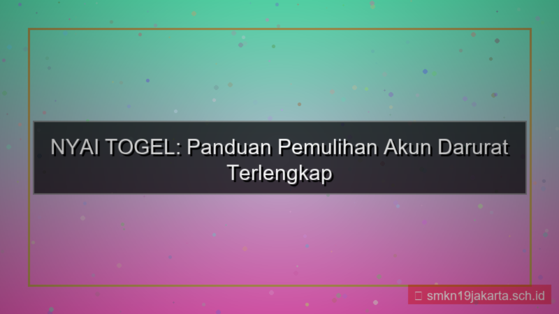 konten NYAI TOGEL pemulihan akun darurat