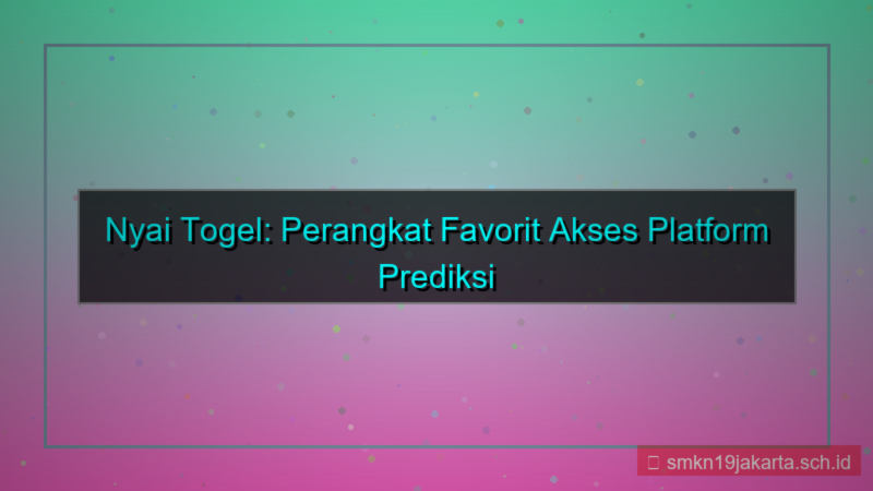 visual NYAI TOGEL perangkat favorit akses