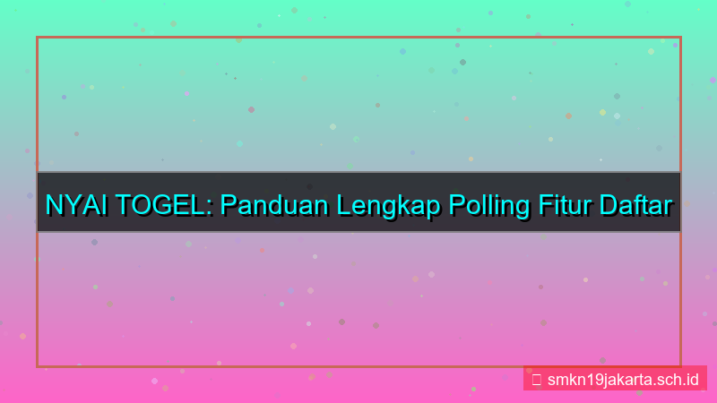 visual NYAI TOGEL polling fitur daftar