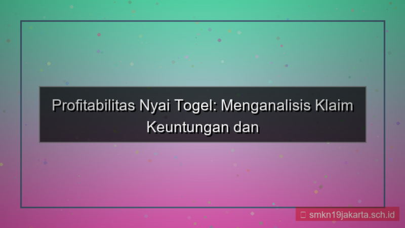 konten NYAI TOGEL profitabilitas nyaitogel