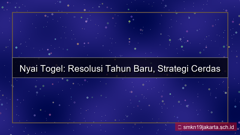 ilustrasi NYAI TOGEL resolusi tahun baru nyaitogel