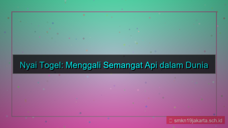 NYAI TOGEL semangat api nyaitogel