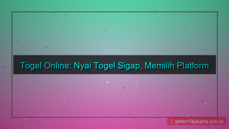 NYAI TOGEL sigap nyaitogel
