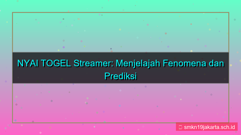 NYAI TOGEL streamer nyaitogel 2026