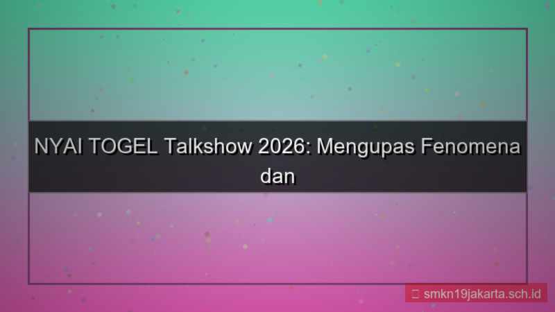 NYAI TOGEL talkshow nyaitogel 2026