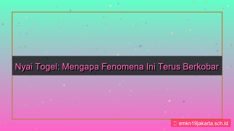 NYAI TOGEL terus berkobar nyaitogel