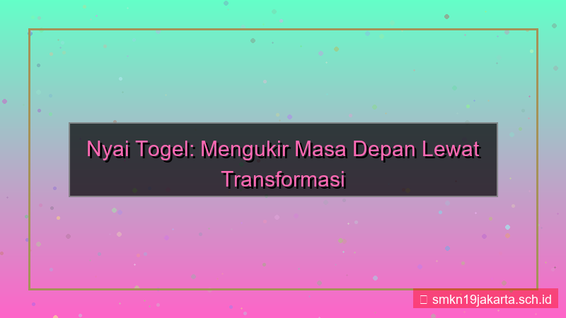 ilustrasi NYAI TOGEL transformasi digital nyaitogel