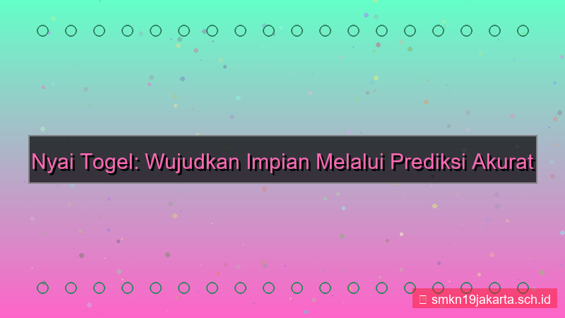 gambar NYAI TOGEL wujudkan impian nyaitogel