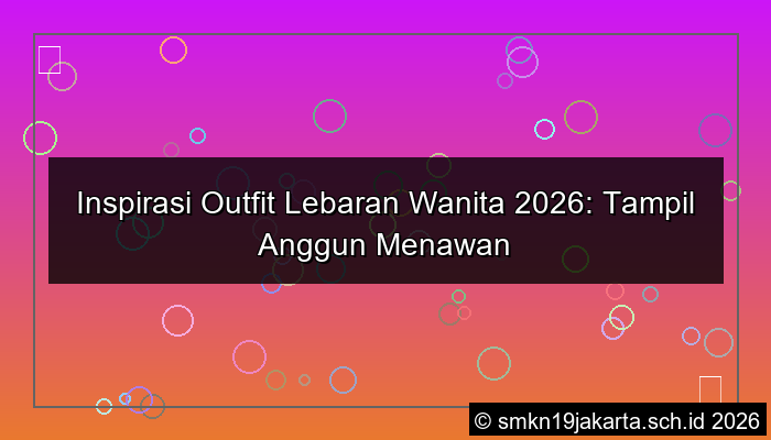 ilustrasi outfit lebaran wanita