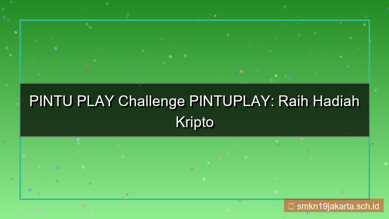 gambar PINTU PLAY challenge pintuplay