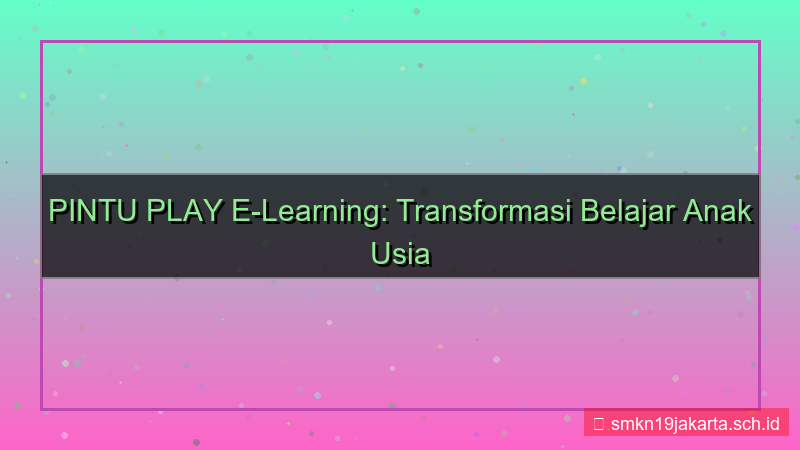 PINTU PLAY e learning pintuplay