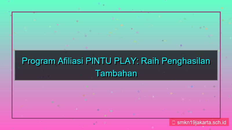 PINTU PLAY link afiliasi pintuplay
