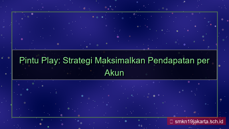 tampilan PINTU PLAY pendapatan per akun pintuplay