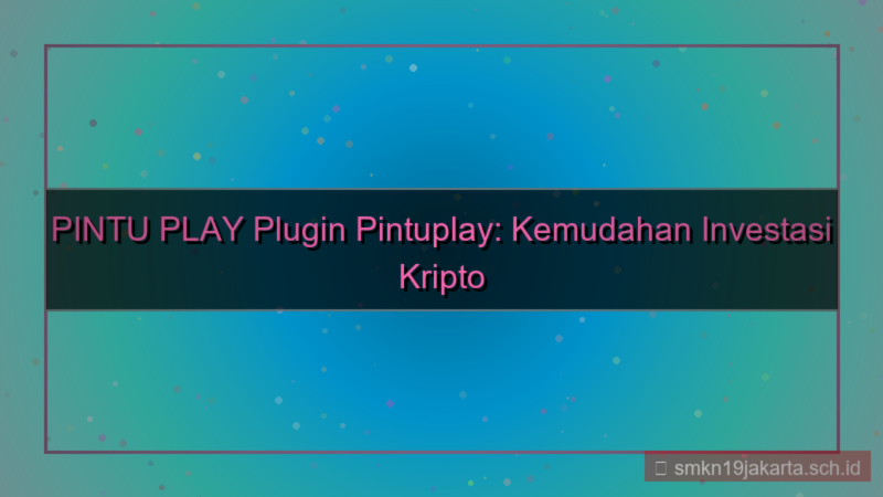 PINTU PLAY plugin pintuplay