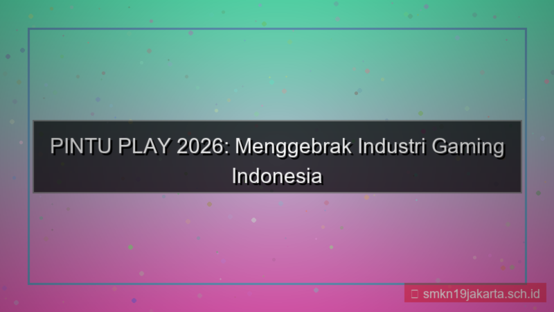 tampilan PINTU PLAY press release 2026