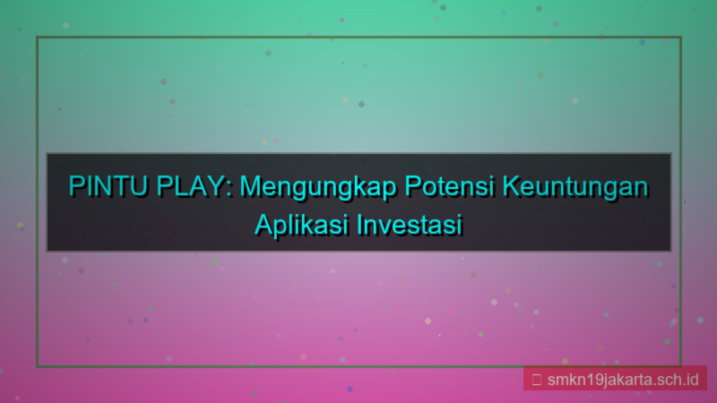 tampilan PINTU PLAY profitabilitas pintuplay
