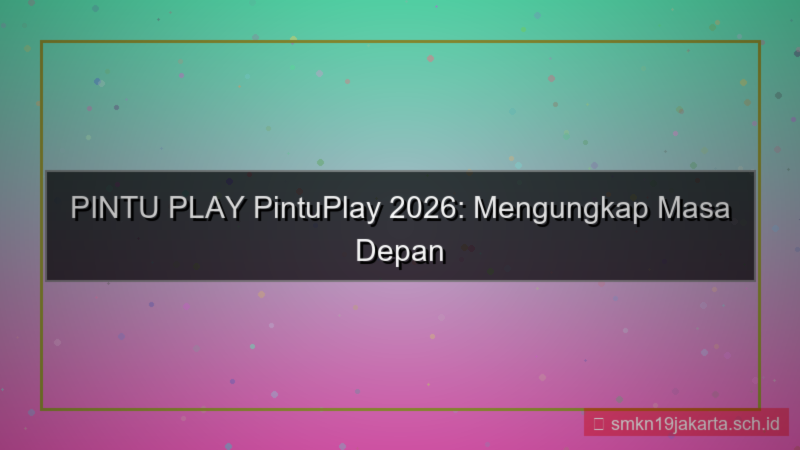 desain PINTU PLAY streamer pintuplay 2026