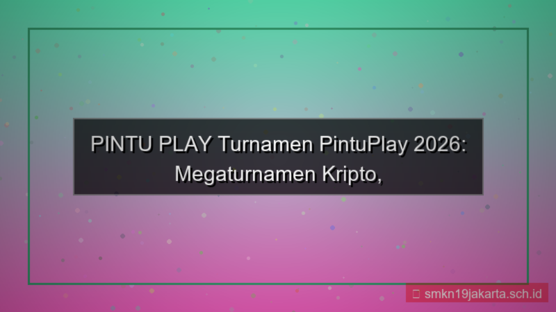 konten PINTU PLAY turnamen pintuplay 2026