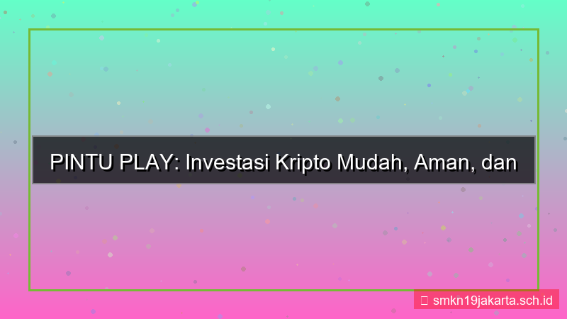 tampilan PINTU PLAY unique selling point pintuplay