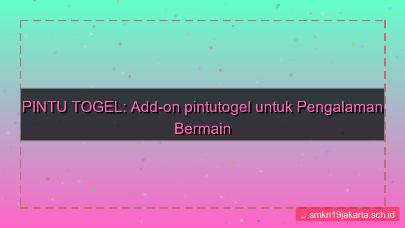 desain PINTU TOGEL add on pintutogel